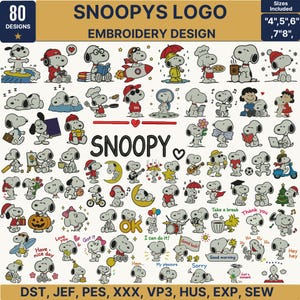 Puede incluir: Una colección digital de 80 diseños de bordado de Snoopy con diversas actividades y poses. La imagen incluye etiquetas de texto como SNOOPYS LOGO, EMBROIDERY DESIGN, tamaños 4, 5, 6, 7, 8 pulgadas y formatos DST, JEF, PES, XXX, VP3, HUS, EXP, SEW.