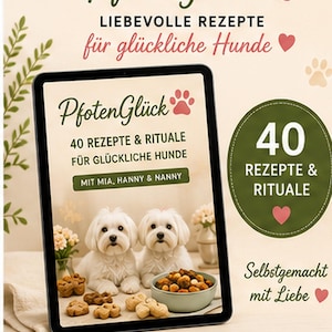 Dog Recipes E-Book | 40 Recipes and Rituals for Dogs | Treats and Main Meals | Paw Happiness