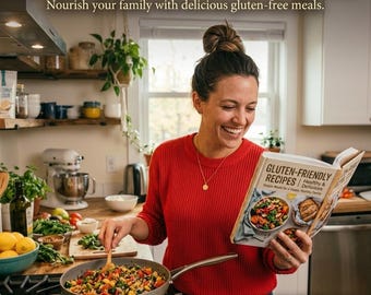 Ricettario senza glutine per mamme impegnate / Ricette facili senza glutine / Idee per pasti sani per bambini e adulti / Colazione, pranzo, cena e dessert / PDF