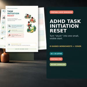 Puede incluir: Un libro de ejercicios imprimible sobre el TDAH titulado ADHD TASK INITIATION RESET, que incluye 8 hojas de trabajo guiadas y una portada. El documento presenta ilustraciones de una persona trabajando, indicaciones de texto para identificar barreras y formatos A4.