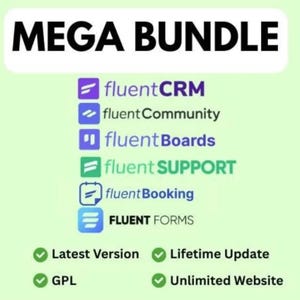 May include: A digital graphic titled MEGA BUNDLE featuring a list of software products: fluentCRM, fluentCommunity, fluentBoards, fluentSUPPORT, fluentBooking, and FLUENT FORMS. Below are four green checkmarks with text: Latest Version, Lifetime Update, GPL, and Unlimited Website.