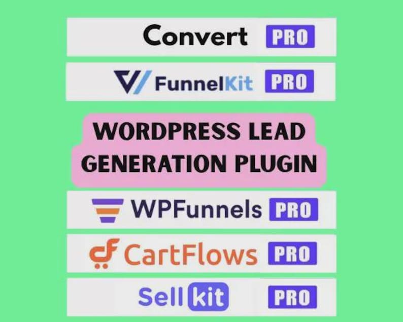 Pu&ograve; includere: Una grafica digitale su sfondo verde chiaro che presenta un elenco di plugin WordPress per la generazione di lead, tra cui Convert PRO, FunnelKit PRO, WPFunnels PRO, CartFlows PRO e Sell kit PRO, con il testo WORDPRESS LEAD GENERATION PLUGIN.