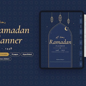 Puede incluir: Un planificador digital de Ramadán azul oscuro para 2027 y 1448 con ilustraciones doradas de linternas y un arco. La portada muestra el texto Ramadan Planner, 1448-2027, e incluye etiquetas de 79 páginas, digital, imprimible y 730+ pegatinas.