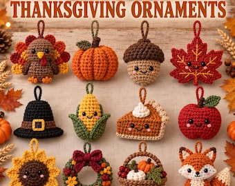 May include: A collection of twelve crochet Thanksgiving ornaments featuring a turkey, pumpkin, acorn, maple leaf, pilgrim hat, corn, pumpkin pie slice, apple, sunflower, wreath, basket of produce, and a fox, all with hanging loops.