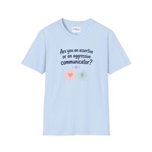 Assertive or Aggressive Communicator TShirt Conversation Skills Tee 画像 11