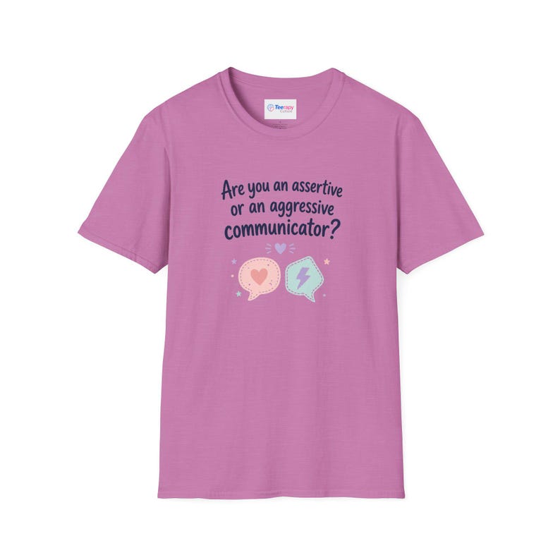 Assertive or Aggressive Communicator TShirt Conversation Skills Tee 画像 13