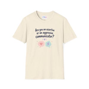 Assertive or Aggressive Communicator TShirt Conversation Skills Tee 画像 3