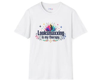 Looksmaxxing is my therapy T-Shirt | Inside and out floral rainbow design