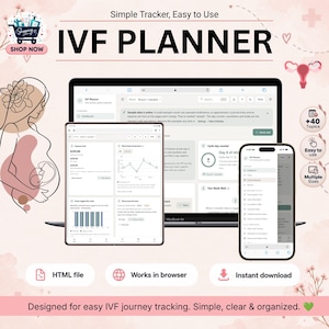 May include: A digital IVF planner displayed on a laptop, tablet, and smartphone screen. The interface features charts, expense tracking, and a cycle-day counter. Text includes 'Simple Tracker, Easy to Use', 'IVF PLANNER', and 'Designed for easy IVF journey tracking. Simple, clear & organized.'