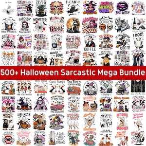 May include: A digital collection of over 500 Halloween-themed graphic designs featuring skeletons, witches, ghosts, and sarcastic text. The images include various spooky motifs, pumpkins, and humorous slogans suitable for apparel and craft projects.
