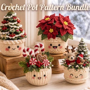 May include: Four crocheted pots with smiling faces, featuring a Christmas tree, a red poinsettia, candy canes with a gingerbread heart, and a reindeer with a small tree. The text Crochet Pot Pattern Bundle is displayed at the top of the image.