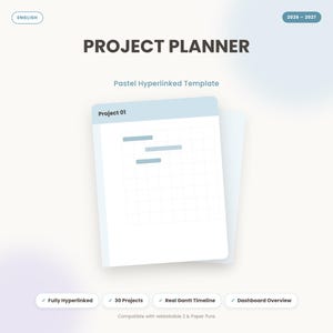 Può includere: Un modello di pianificatore di progetti digitale con un'intestazione blu pastello etichettata Project 01, caratterizzato da una griglia e barre orizzontali. Il testo recita PROJECT PLANNER, Pastel Hyperlinked Template, 2026-2027, Fully Hyperlinked, 30 Projects, Real Gantt Timeline, Dashboard Overview.
