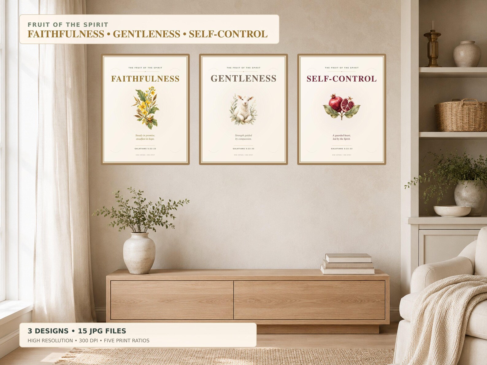 Faithfulness Gentleness Self-Control Printable Set Christian printable wall art Faithfulness Gentleness Self-Control Printable Set, a Christian digital printable from the Fruits of the Spirit collection by Thanks Lord Jesus