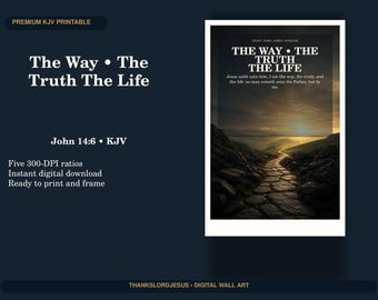 Wandbild „Weg der Wahrheit und des Lebens“, Johannes 14,6 (KJV), christlicher Weg (zum Ausdrucken)