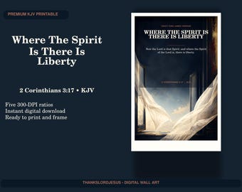 Where the Spirit Is There Is Liberty Wall Art, 2 Corinthians 3:17 KJV Printable