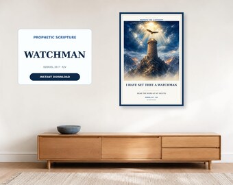 Ezekiel 33:7 Watchman Wall Art, Prophetic Christian Printable