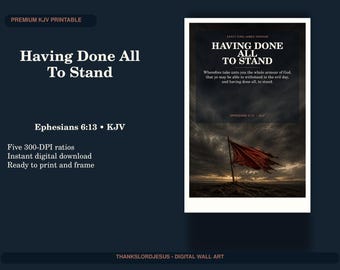 Withstand in the Evil Day Wall Art, Ephesians 6:13 KJV Christian Printable