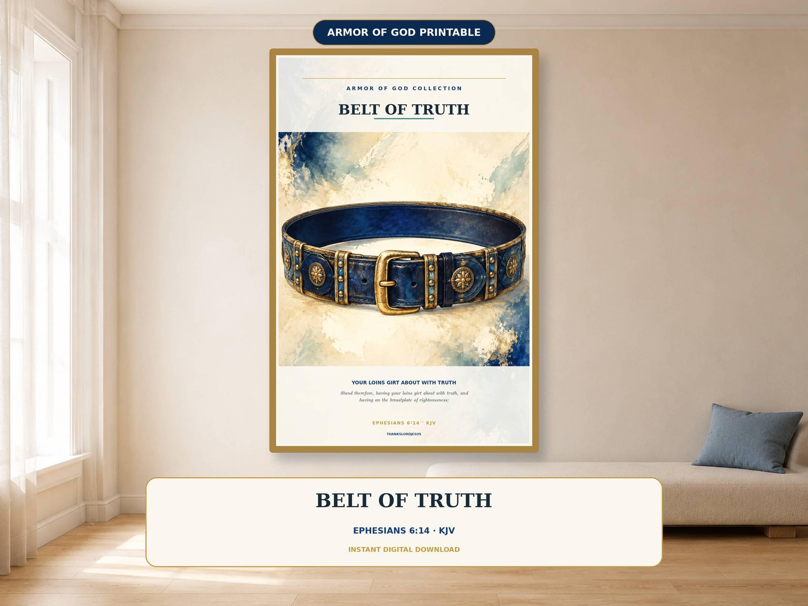Belt of Truth Wall Art, a Christian digital printable from the Armor of God collection by Thanks Lord Jesus