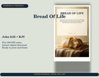 Wandbild „Brot des Lebens“, Johannes 6,35 (KJV) – Christliche Küchenbibel zum Ausdrucken