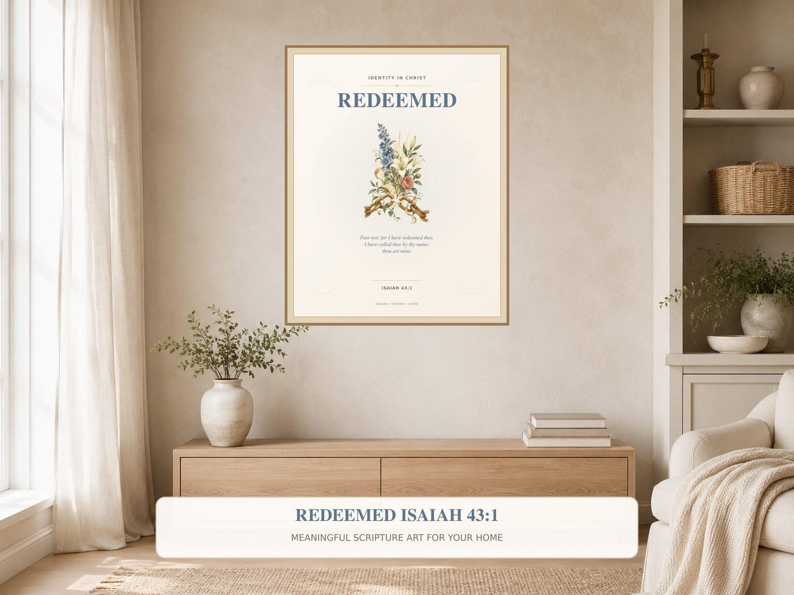 Redeemed Isaiah 43:1 Printable Wall Art, a Christian digital printable from the Identity in Christ collection by Thanks Lord Jesus