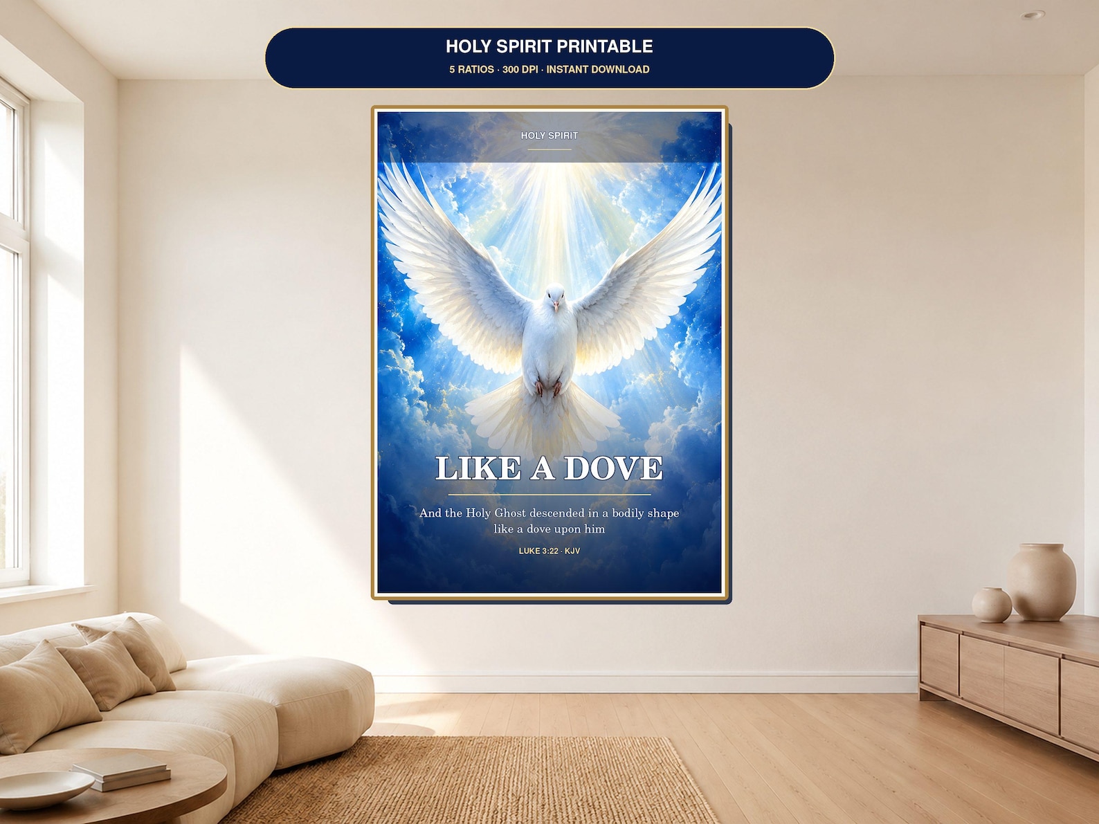 Holy Spirit Dove Printable Wall Art Christian printable wall art Holy Spirit Dove — Luke 3:22 KJV Bible, a Christian digital printable from the Holy Spirit collection by Thanks Lord Jesus