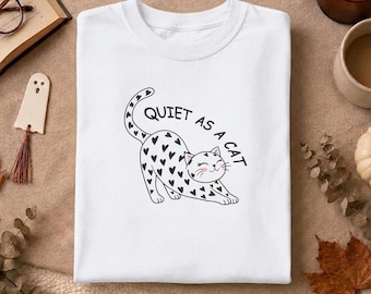 Quiet As A Cat Tee | Hand-Drawn Cat Illustration, Relaxed Fit Cotton