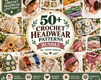 May include: A digital collection of 50+ crochet headwear patterns featuring various styles including daisy-patterned bucket hats, headbands, scarves, and bandanas. The graphic includes text reading 50+ CROCHET HEADWEAR PATTERNS BUNDLE PDF INSTANT DOWNLOAD.
