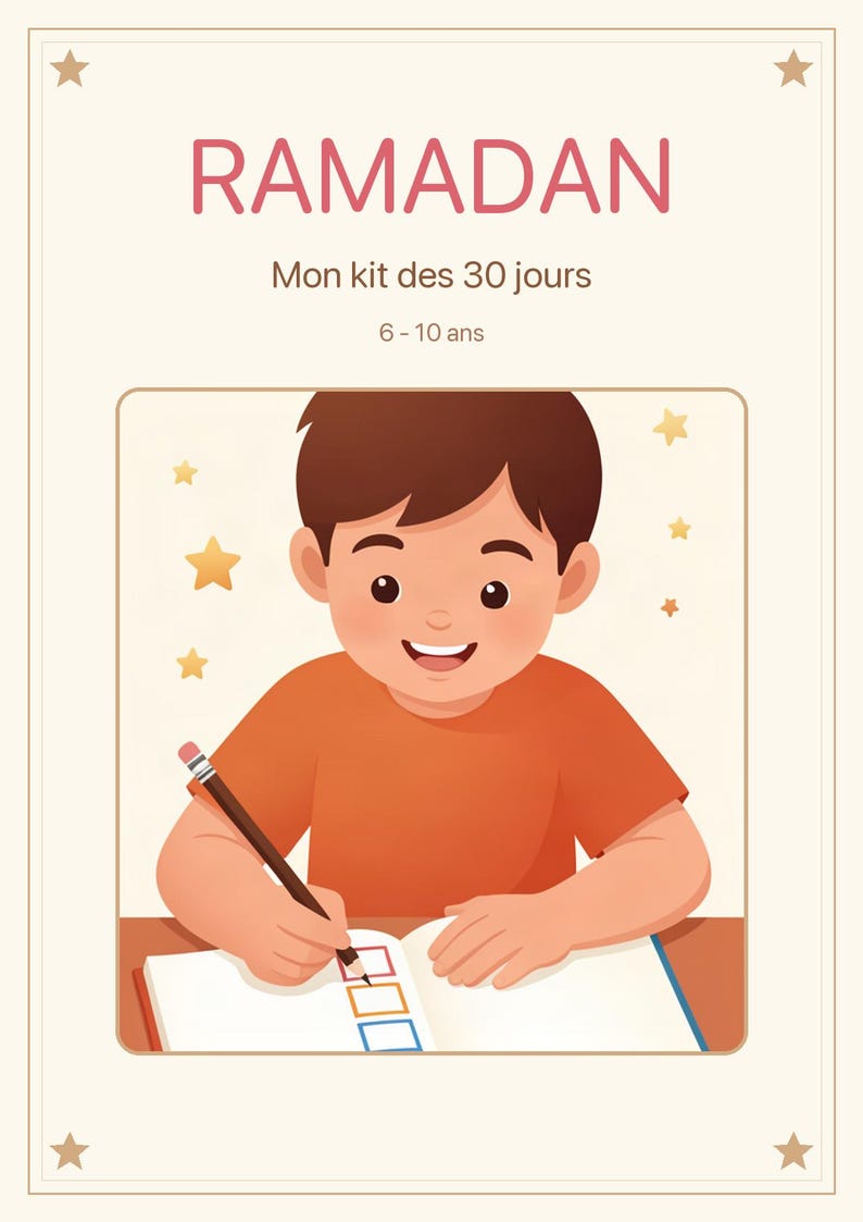 Kit Ramadan Enfant à Imprimer | 30 Jours d'Activités | Hadith, Invocations, Calendrier & Bonnes Actions | 6-10 ans image 1