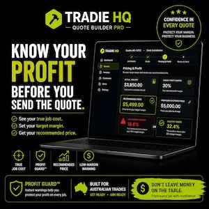 May include: A black laptop displaying the Tradie HQ Quote Builder Pro software interface with green and white text. The screen shows financial data including job costs, profit margins, and pricing. The background features promotional text.