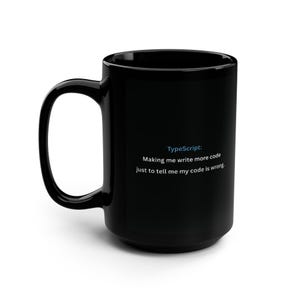 Tazza divertente per programmatori TypeScript, regalo per ingegneri del software, tazza da caffè per sviluppatori, tazza per programmatori, regalo per informatici, umorismo tecnologico per sviluppatori web immagine 6