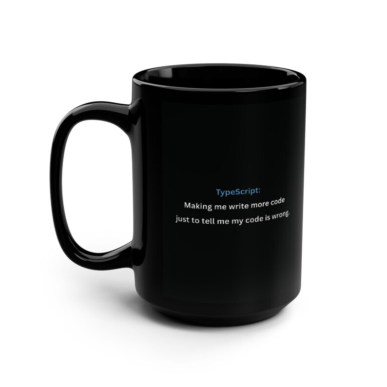 Tazza divertente per programmatori TypeScript, regalo per ingegneri del software, tazza da caffè per sviluppatori, tazza per programmatori, regalo per informatici, umorismo tecnologico per sviluppatori web immagine 6
