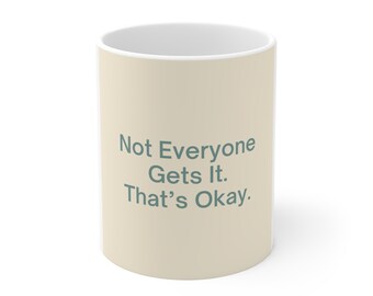 Reborn Doll Collector Mug | Funny Hobby Coffee Cup, That's Okay