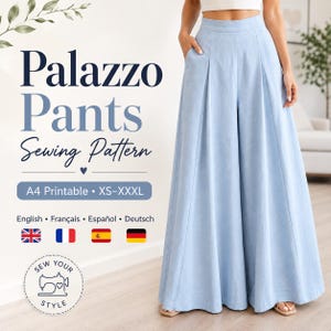 Op de afbeelding: Lichtblauwe palazzo broek met een hoge taille, wijde pijpen en zijzakken. De tekst luidt: Palazzo Pants Sewing Pattern, A4 Printable, XS-XXXL, English, Français, Español, Deutsch en Sew Your Style met een icoon van een naaimachine.