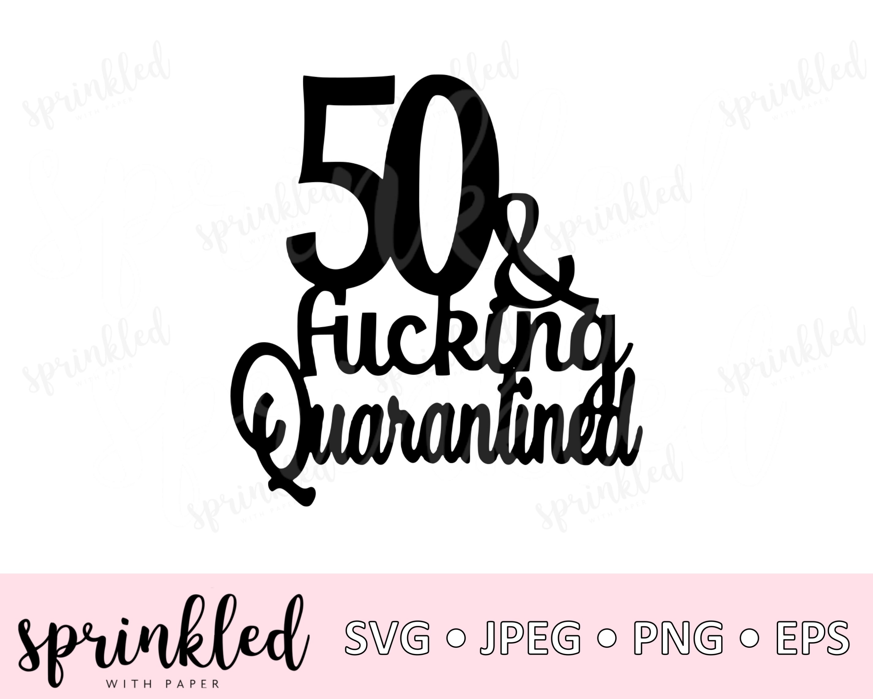Download Svg Files For Cricut 50th Birthday Svg File 50 And Fucking Etsy