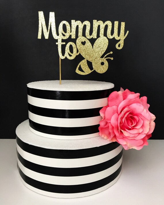 Mommy To Bee Cake Topper Baby Shower Cake Topper Sprinkle Etsy