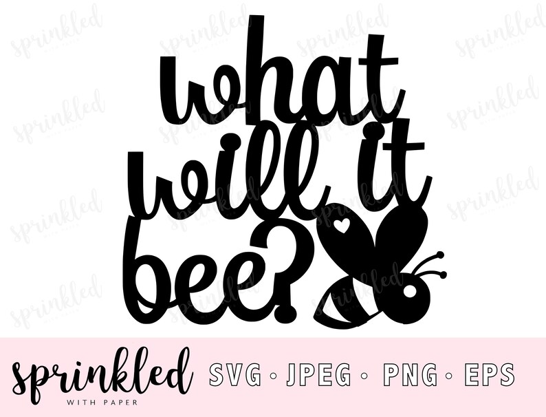 Download Gender Reveal SVG file What will it bee cut file What will ...