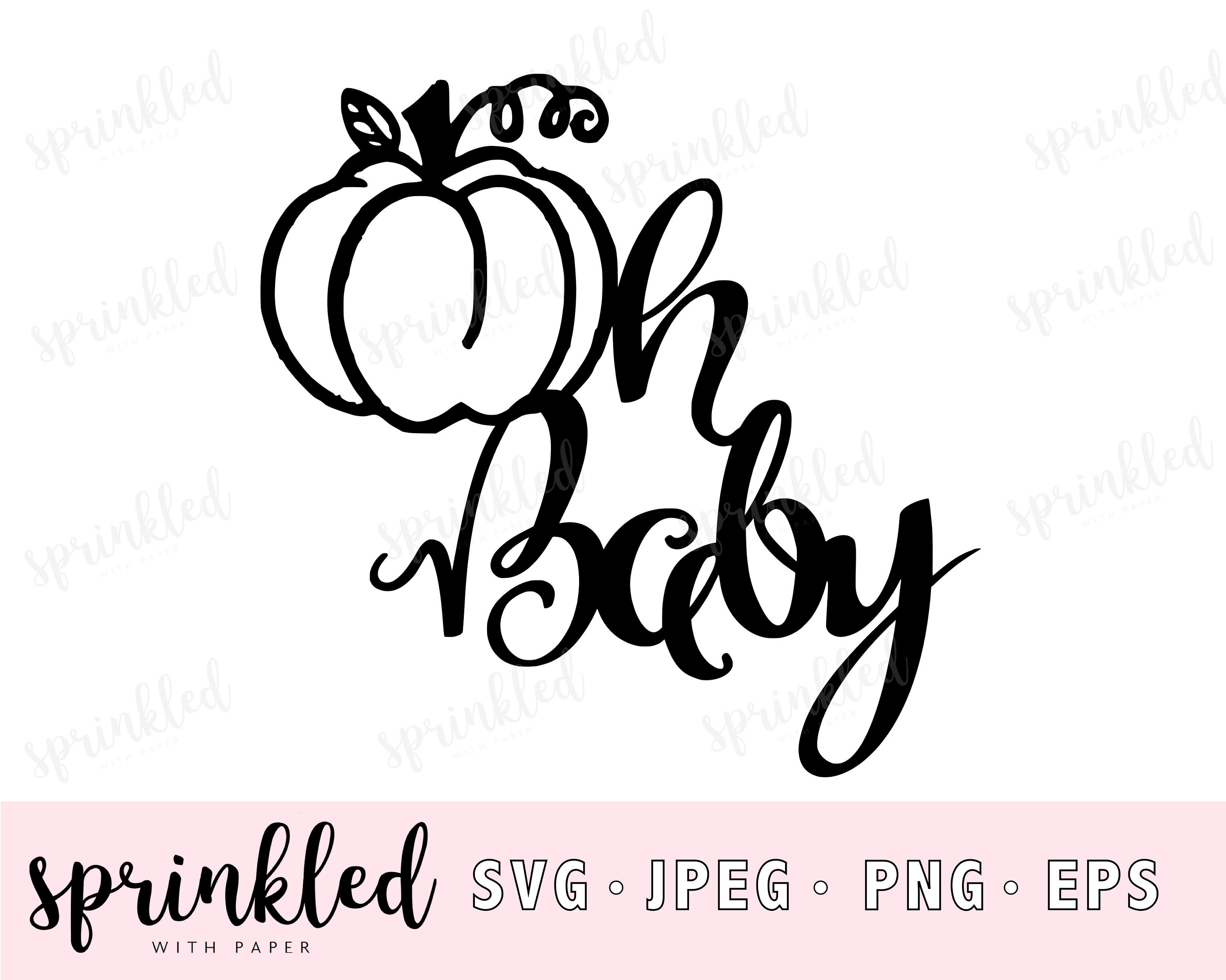 Download Svg Files For Cricut Oh Baby Little Pumpkin Svg Baby Etsy