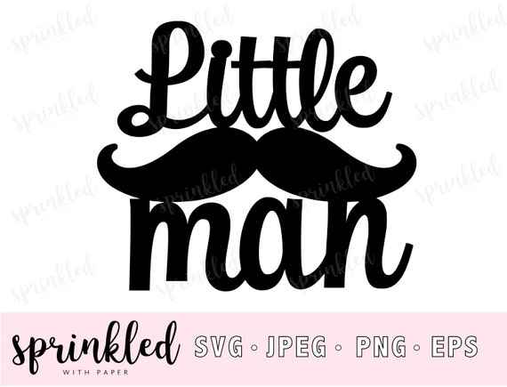 Download Svg Files For Cricut Little Man Svg Baby Shower Svg Cricut Etsy
