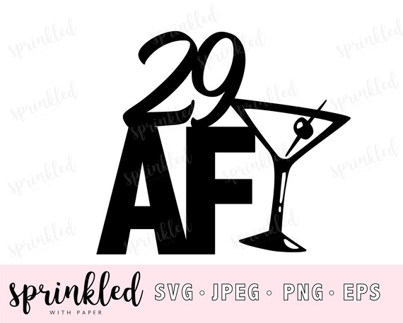 Download Svg Files For Cricut 29th Birthday Svg File 29 Af Cut Etsy