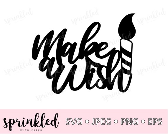 Free Free 126 Make A Wish Svg SVG PNG EPS DXF File