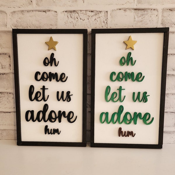 Oh Come Let Us Adore Him Christmas Tree Sign Christmas Tree Decor Religions Sign Christmas Lyric Sign Oh Come All Ye Faithful