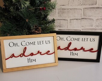 Oh Come Let Us Adore Him Small Christmas Sign, Religious Christmas Sign, Christmas Song Lyric Sign, Oh Come All Ye Faithful