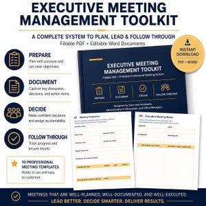 May include: Executive Meeting Management Toolkit featuring a dark blue binder cover with gold text and icons. Includes fillable PDF and editable Word documents for meeting preparation, documentation, decision-making, and follow-through processes.