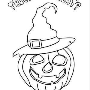 May include: A black and white line art coloring page featuring a jack-o'-lantern wearing a pointed witch hat. The text TRICK OR TREAT? is arched above the pumpkin, and the text HAPPY HALLOWEEN! is printed in a simple font at the bottom.