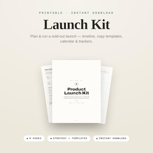 Puede incluir: Un kit de lanzamiento de producto imprimible que incluye una portada con el texto Product Launch Kit, Plan & run a sold-out launch, y páginas adicionales que muestran una línea de tiempo, plantillas, calendario y rastreadores.