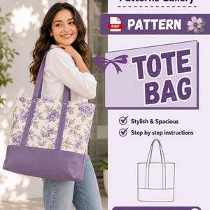 Może przedstawiać: Torba typu tote w kwiatowy wzór z fioletowymi kwiatami na kremowym tle i jednolitym fioletowym dnem. Torba posiada dwa fioletowe paski na ramię. Tekst na obrazie zawiera Patterns Gallery, PDF PATTERN, TOTE BAG, Stylish & Spacious, Step by step instructions oraz INSTANT DOWNLOAD.