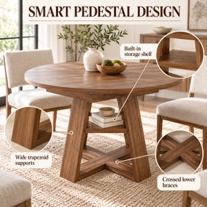 May include: A round wooden dining table with a brown wood grain finish, featuring a central pedestal base with wide trapezoid supports, crossed lower braces, and a built-in storage shelf. The table is labeled with the text SMART PEDESTAL DESIGN.