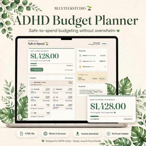 May include: A digital ADHD Budget Planner displayed on a laptop screen and a smaller mobile device. The interface features a Safe to Spend dashboard with categories like Groceries, Transport, and Bills, using dark green text on a light background.
