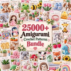 Op de afbeelding: Een digitale collage van talloze amigurumi haakwerkjes, waaronder dieren, poppen en bloemen, rondom een centraal bord met de tekst 25000+ Amigurumi Crochet Patterns Bundle, versierd met kleine bloemillustraties en hartjesiconen.