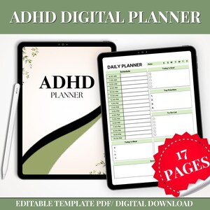 May include: Two tablets displaying an ADHD digital planner with a white stylus. The left screen shows a cover page with the text ADHD PLANNER. The right screen shows a daily planner layout with a schedule, goals, and a red sticker stating 17 PAGES.